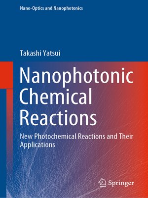cover image of Nanophotonic Chemical Reactions